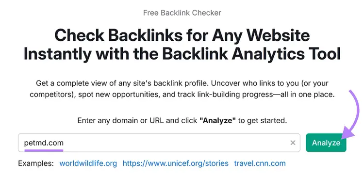 Backlinks start with a domain entered and an arrow pointing to the Analyze button.