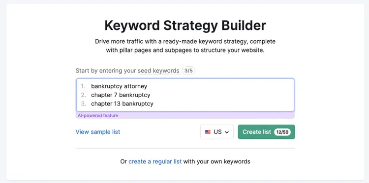 Keyword Strategy Builder entry form with three sample keywords and Create list button