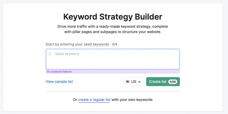 Keyword Strategy Builder page with seed keyword input field and Create list button