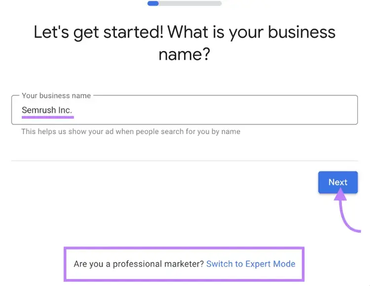 Business name entered to create a new Google Ads account with “Switch to Expert Mode” at the bottom highlighted.