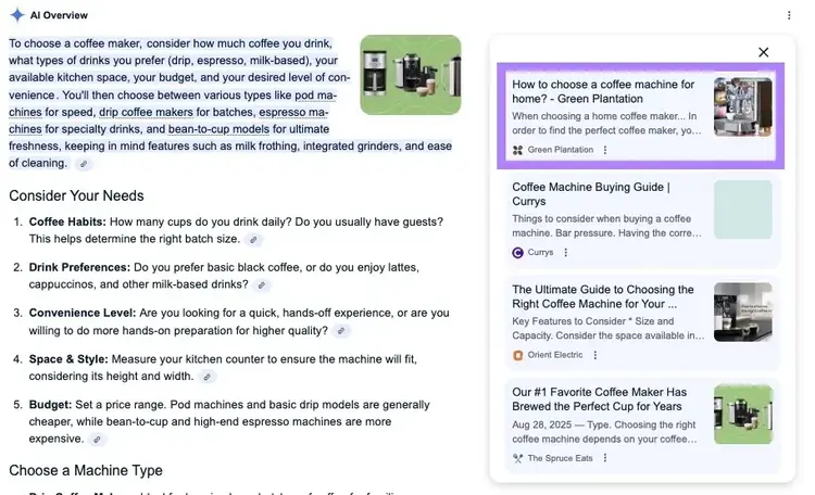 SERP for “how to choose a coffee maker” with an AI Overview appearing at the top along with the first source on the right highlighted.