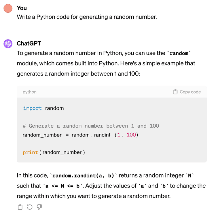 ChatGPT's response to "Write a Python code for generating random number" query