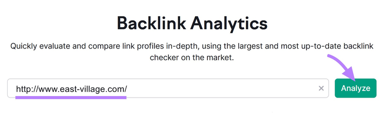 Backlinks tool with "http://www.east-village.com/" in a search bar and "analyze" button highlighted