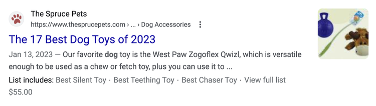 search results show "The 17 Best Dog Toys of 2023" listicle for“good toys for dogs” search