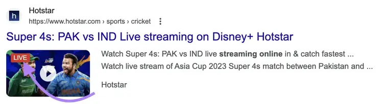 Hotstar's video rich snippet that uses BroadcastEvent properties on Google SERP