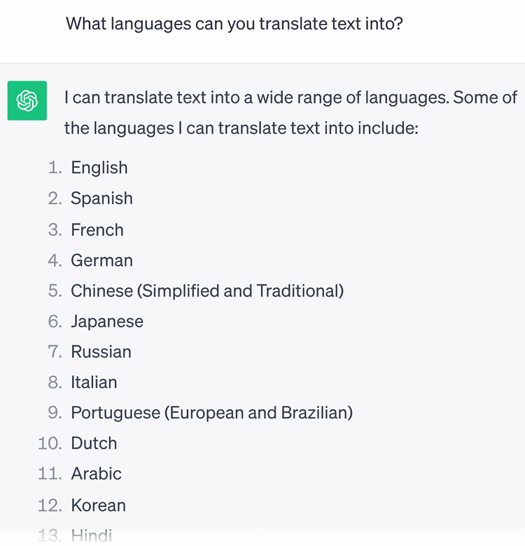 ChatGPT response to "What languages can you translate text into?" prompt