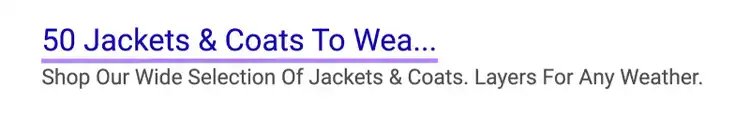 Truncated sitelink text that reads "50 Jackets & Coats to Wea..."