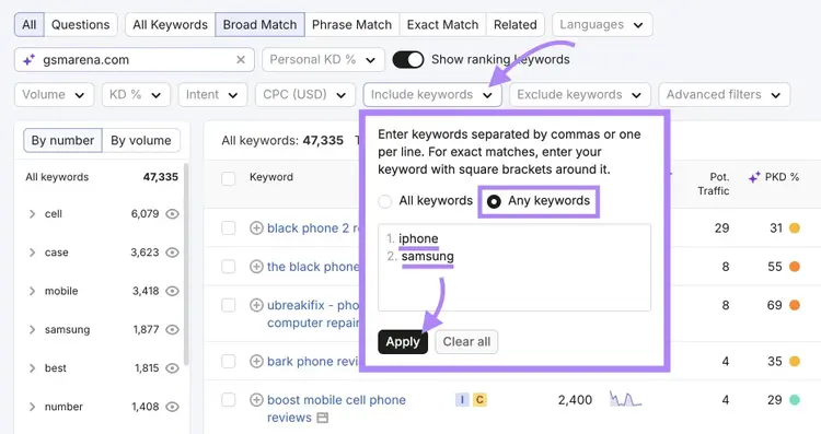 Applying a filter on the Keyword Magic Tool to only show terms which include the keywords "iphone" or "samsung".