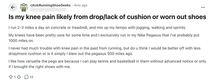 A Reddit post where a user is asking whether knee pain is related to a lack of cushion or worn out shoes.