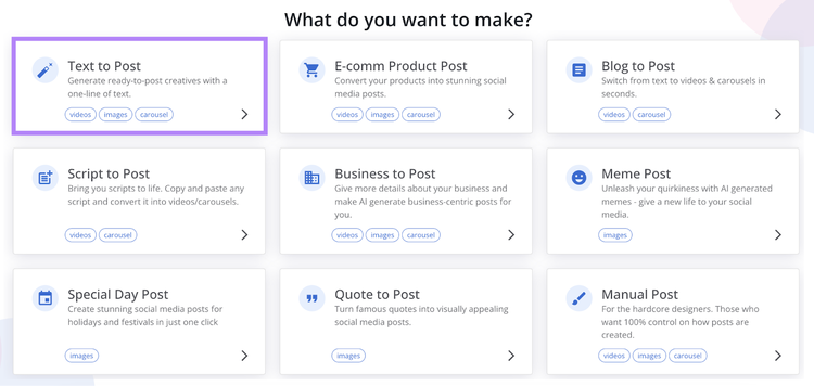 "Text to Post" selected under "What do you want to make?" section in AI Social Content Generator