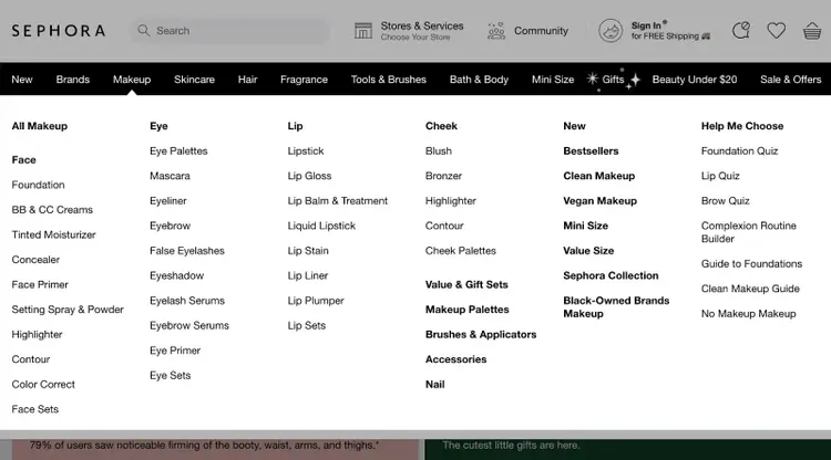 Sephora’s user-friendly navigation menu grouped by well-known categories