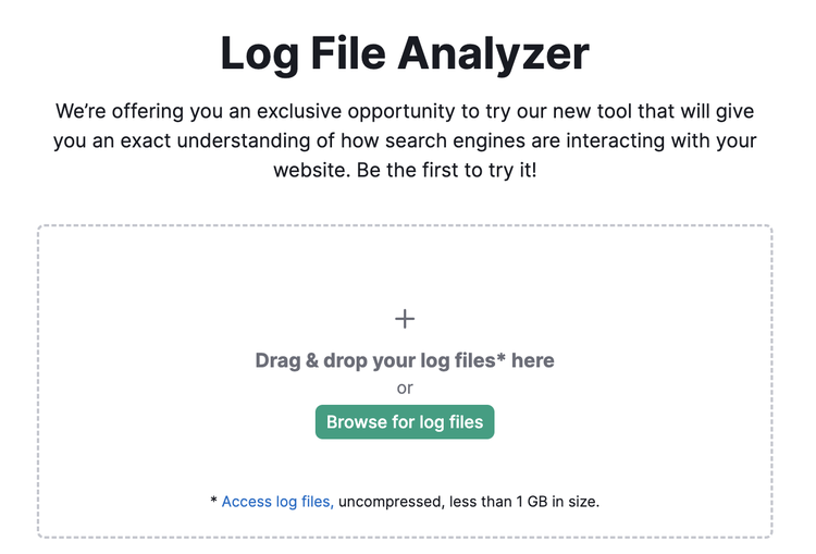 Semrush’s Log File Analyzer tool
