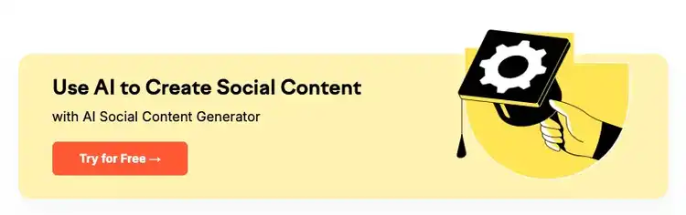 Yellow promotional banner for Semrush AI Social Content Generator with 'Try for Free' call-to-action