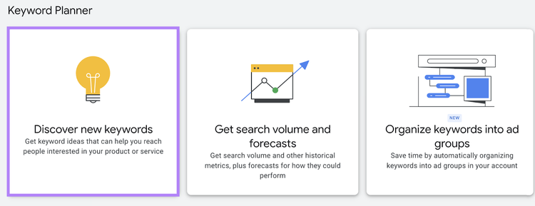 “Discover new keywords” option highlighted in Google Keyword Planner