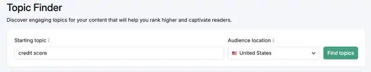 Semrush Topic Finder interface with credit score keyword and audience location filter