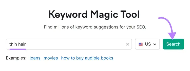"thin hair" entered into the Keyword Magic Tool search bar