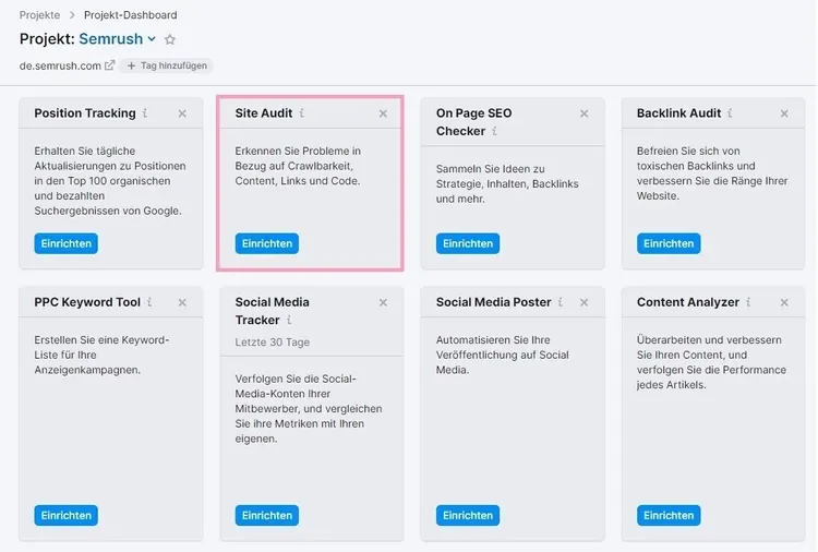 Wähle das Site Audit im Dashboard deines Projekts aus