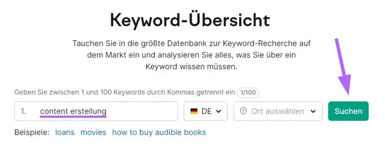 Keword-Übersicht – Suchleiste mit dem Keyword "Content-Erstellung" und der Schaltfläche "Suchen" hervorgehoben