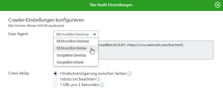 Mobilen Crawler in Site-Audit-Einstellungen auswählen