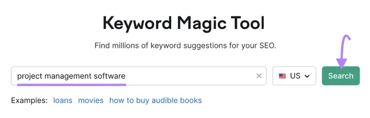 "herramienta de gestión de proyectos" introducida en la barra de búsqueda de Keyword Magic Tool