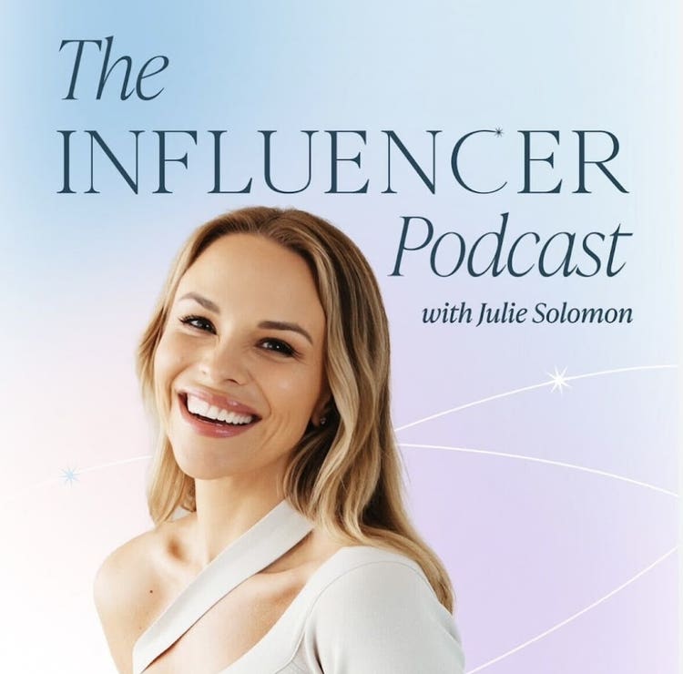 El Podcast Influencer con Julie Solomon
