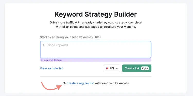 Keyword Strategy Builder interfaz entrada palabras clave semilla crear