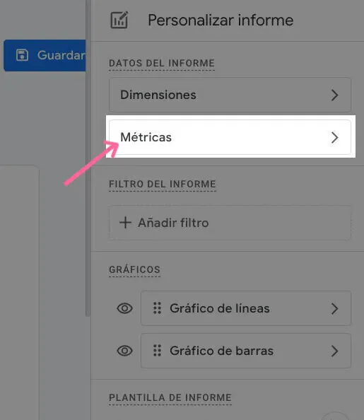 Panel personalización GA4 con Métricas destacado en blanco