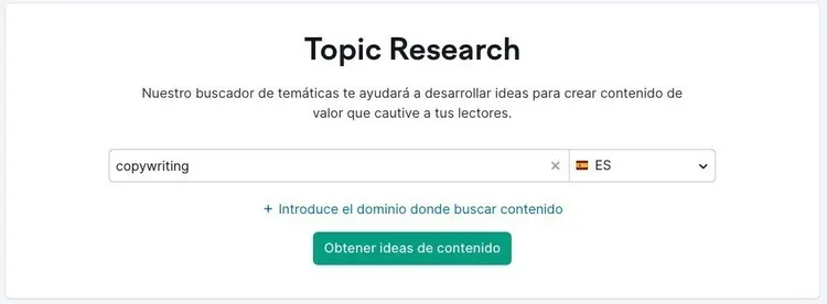 Herramienta Topic Research para desarrollar ideas contenido sobre copywriting