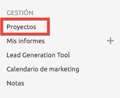 Menú gestión Semrush mostrando Proyectos y opciones