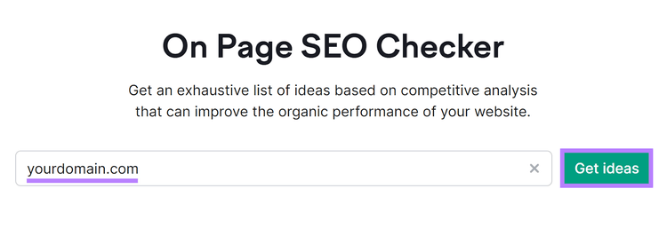 La página de inicio de la herramienta de comprobación SEO on-page de Semrush muestra 'tudominio.com' en el campo de entrada y el botón 'Obtener ideas' resaltado.