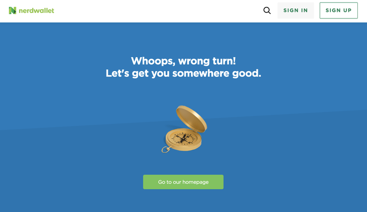 Página de error 404 de NerdWallet con mensaje 'Whoops, wrong turn!' y botón de regreso