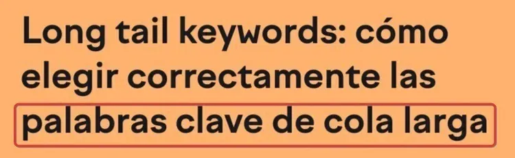 Orange banner with title about choosing long tail keywords correctly