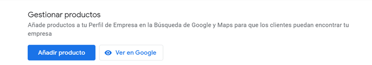 Gestionar productos botones añadir producto ver en Google