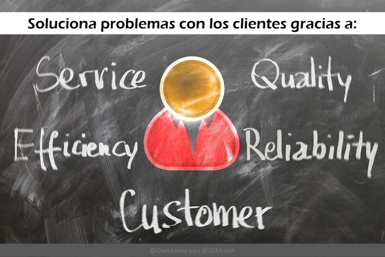 Soluciona problemas con los clientes gracias a: servicio, eficiencia, calidad, fiabilidad
