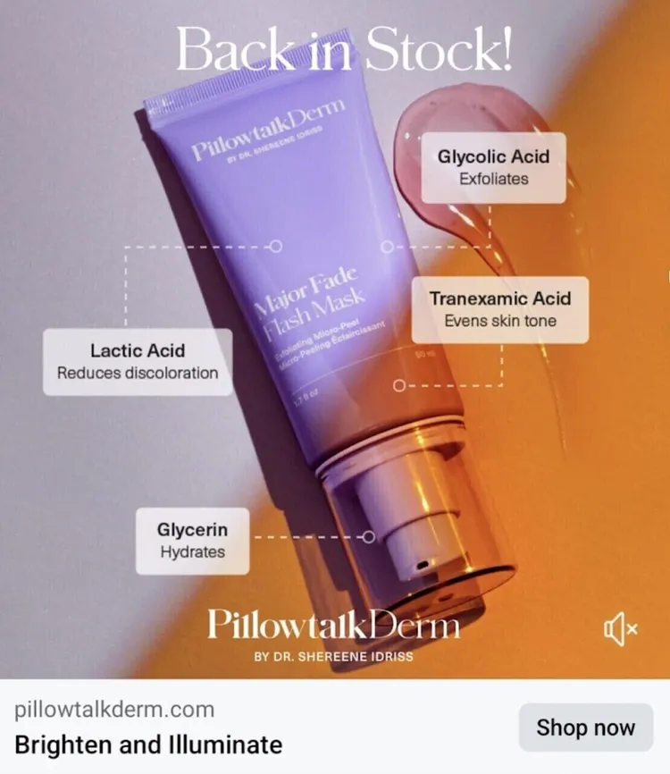 un ejemplo de anuncio de una mascarilla de PillowtalkDerm
