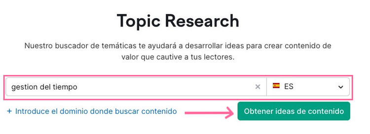 Herramienta Topic Research para buscar ideas de contenido por tema