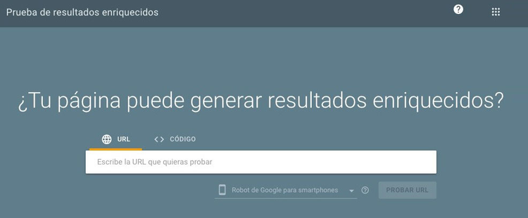 Herramienta Google Rich Results Test pregunta ¿Tu página resultados enriquecidos?