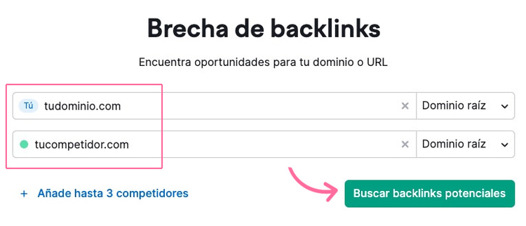 Herramienta Brecha de Backlinks de Semrush con campos para dominio propio y competidores