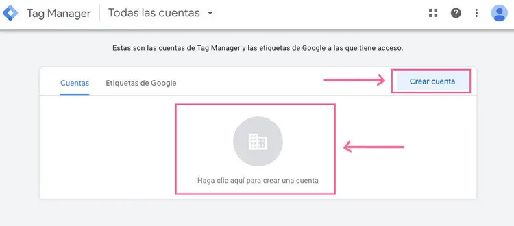 Crear una cuenta en Google Tag Manager