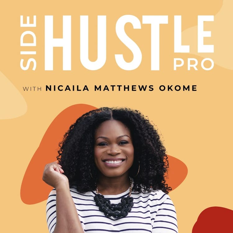 Side Hustle Pro con Nicaila Matthews Okome