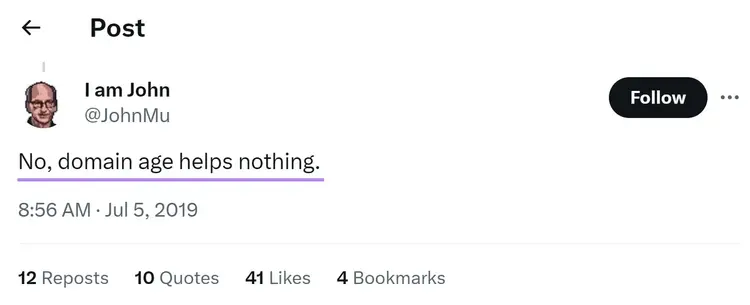 El post de JohnMu en X diciendo "No, la edad del dominio no ayuda nada.&quot