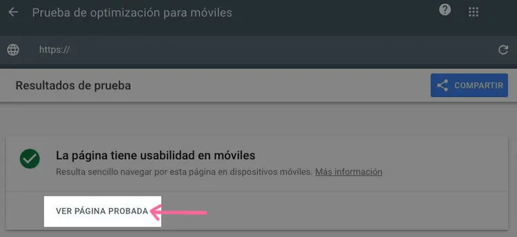 Resultado prueba móvil Google con link Ver página probada y flecha rosa