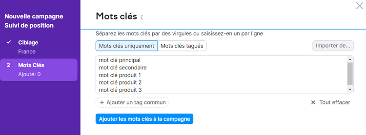 Ajouter les mots clés à suivre lors de la configuration de Suivi de position de Semrush