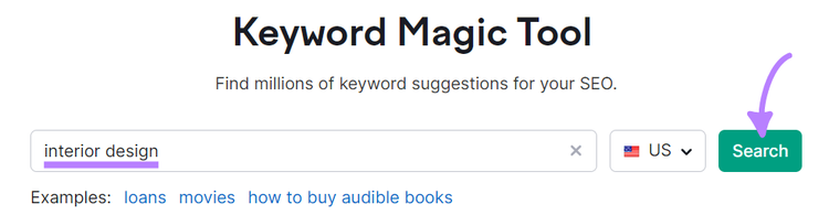 "design d'intérieur" tapé dans la barre de recherche de l'outil Keyword Magic.