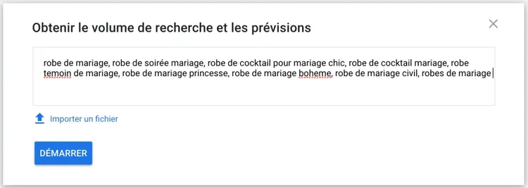 Google Keyword Planner français: estimation volume recherche, import fichier CSV