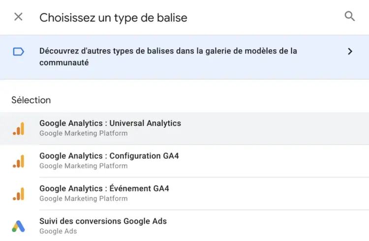 Choisir le type de balise dans Google Tag Manager