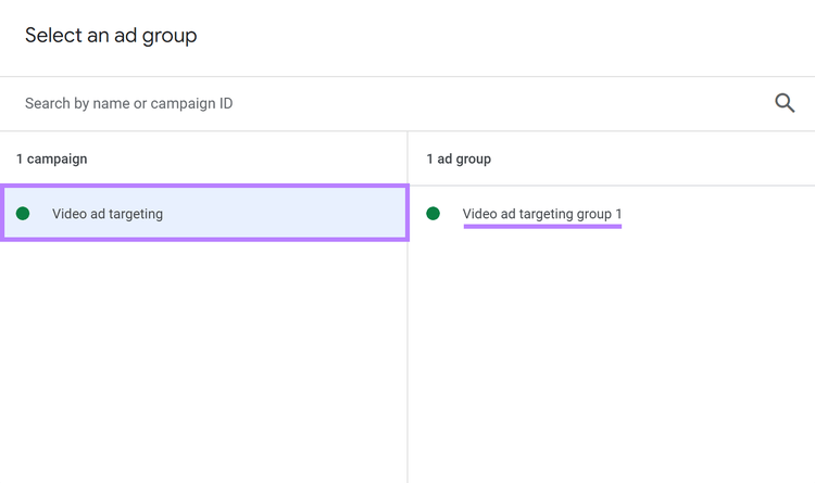 Campagne « Ciblage publicitaire vidéo » et « Groupe de ciblage publicitaire vidéo 1 » sélectionnés dans le tableau de bord