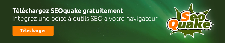 Extension SEOquake: banneau téléchargement gratuit, intégration navigateur