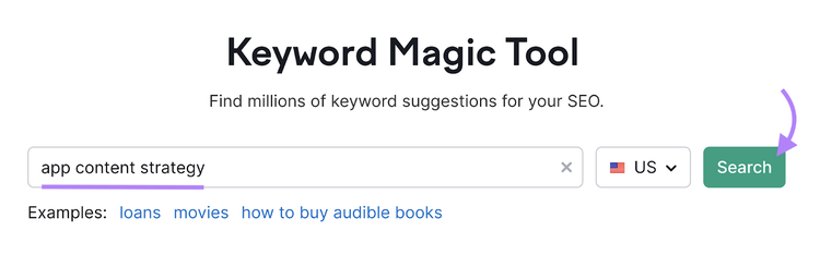 La stratégie de contenu de l'application est saisie dans l'outil Keyword Magic.