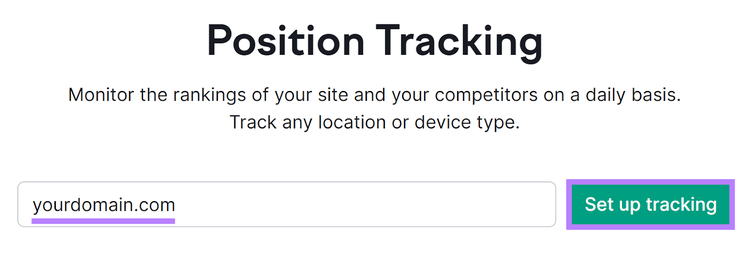 Page de démarrage du suivi de position Semrush avec « votredomaine.com » dans le champ de saisie et le bouton « Configurer le suivi » mis en évidence.